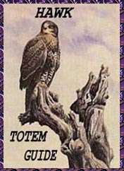 Hawk Totem Guide